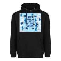 Black don't make me use my dad voice Heavyweight Hoodie - TumblerDesignByShophia