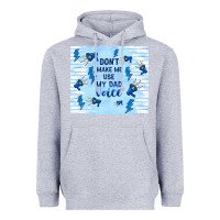 Heather Grey don't make me use my dad voice Heavyweight Hoodie - TumblerDesignByShophia