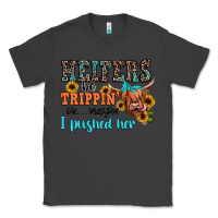 Smoke heifers be trippin ok maybe i pushed her Classic Tee - JahusDesignShop