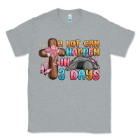 Heather Grey a lot can happen in 3 days Classic Tee - MaliasSmallBusiness