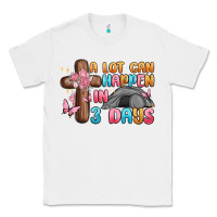 White a lot can happen in 3 days Classic Tee - MaliasSmallBusiness