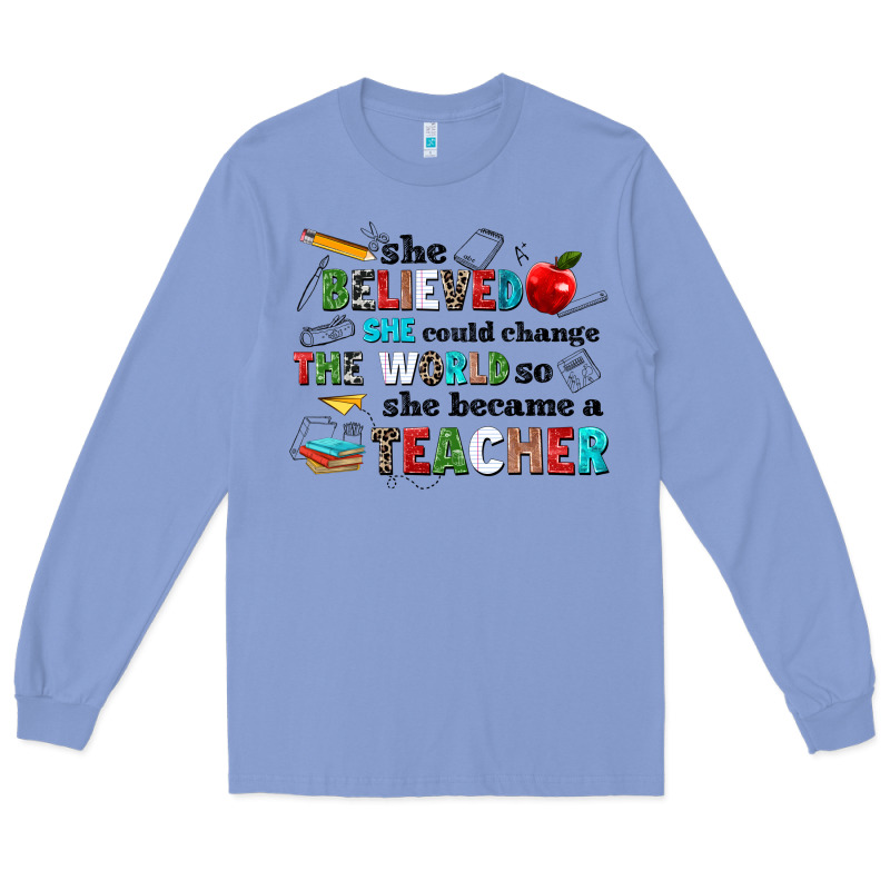 She Believed She Could Change The World So She Bec Long Sleeve Tee by NancyCooperArtShop | Teevron