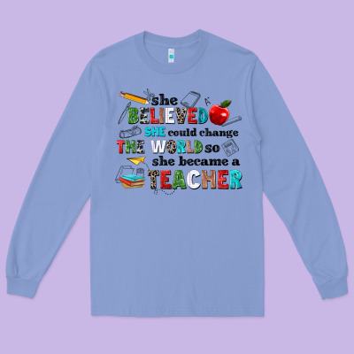 She Believed She Could Change The World So She Bec Long Sleeve Tee Designed By Nancycooperartshop