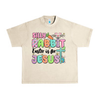Silly Rabbit Easter Is For Jesus Urban Heavy Tee | Teevron
