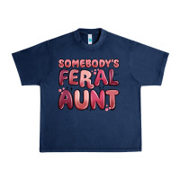 Navy somebodys feral aunt Urban Heavy Tee - MaliasSmallBusiness