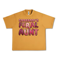 Peanut Butter somebodys feral aunt Urban Heavy Tee - MaliasSmallBusiness