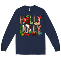 Navy holly jolly teacher Long Sleeve Tee - NancyCooperArtShop