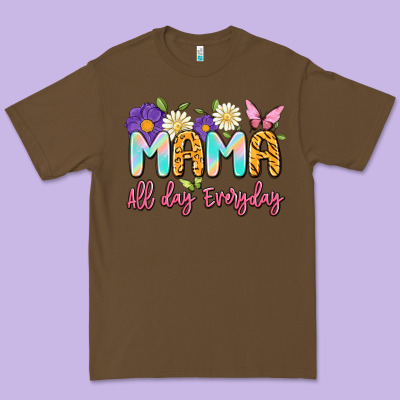 Mama All Day Everyday Premium Tee Designed By Artiststas