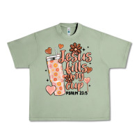 Oil Green valentine jesus fills my cup Urban Heavy Tee - MaliasSmallBusiness