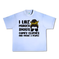 Grape Ice i like murder shows comfy clothes and maybe 3 peop Urban Heavy Tee - MaliasSmallBusiness