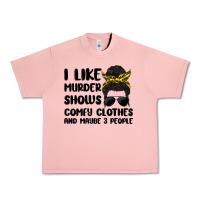 Salmon i like murder shows comfy clothes and maybe 3 peop Urban Heavy Tee - MaliasSmallBusiness