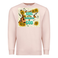 Pale Pink i will sing of the goodness of god Premium Sweatshirt - TumblerDesignByShophia