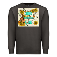 Smoke i will sing of the goodness of god Premium Sweatshirt - TumblerDesignByShophia