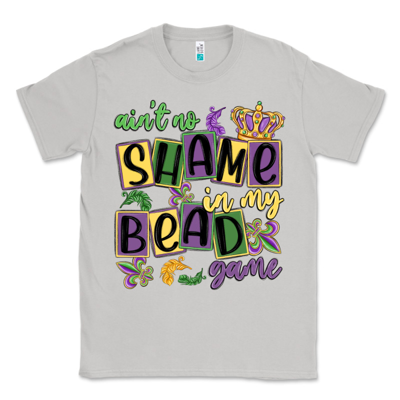 Ain't No Shame In My Bead Game Classic Tee by MaliasSmallBusiness | Teevron