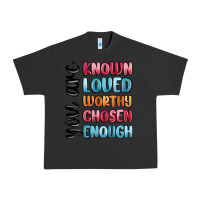 Pigment Black you are known loved worthy chosen enough Urban Heavy Tee - MaliasSmallBusiness