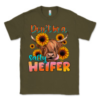 Army Green dont be a salty heifer Classic Tee - JahusDesignShop