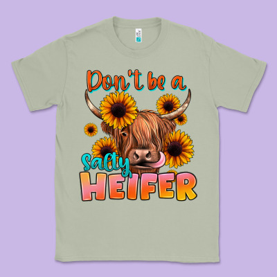 Dont Be A Salty Heifer Classic Tee Designed By Jahusdesignshop