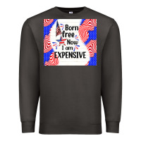 Smoke born free now i am expensive Premium Sweatshirt - TumblerDesignByShophia