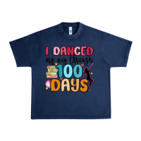 Navy i danced my way through 100 days Urban Heavy Tee - MaliasSmallBusiness