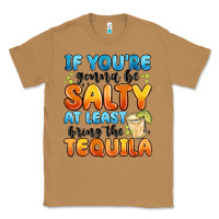 Toasted Coconut if you're gonna be salty at least bring the tequil Classic Tee - MaliasSmallBusiness