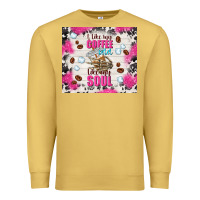 Antique Gold i like my coffee cold like my soul Premium Sweatshirt - TumblerDesignByShophia