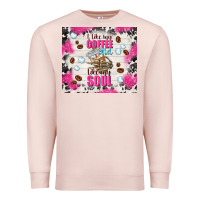 Pale Pink i like my coffee cold like my soul Premium Sweatshirt - TumblerDesignByShophia