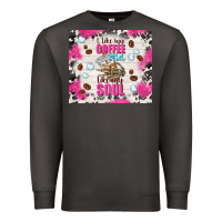 Smoke i like my coffee cold like my soul Premium Sweatshirt - TumblerDesignByShophia