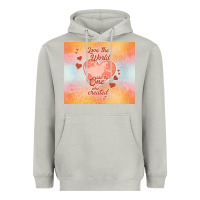 Moon Dust love the world like the one Heavyweight Hoodie - TumblerDesignByShophia