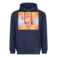 Navy love the world like the one Heavyweight Hoodie - TumblerDesignByShophia
