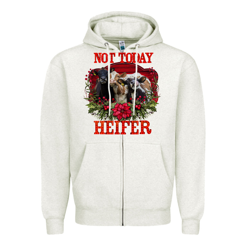 Not Today Heifer Zipper Hoodie by Bettercallsaul | Teevron