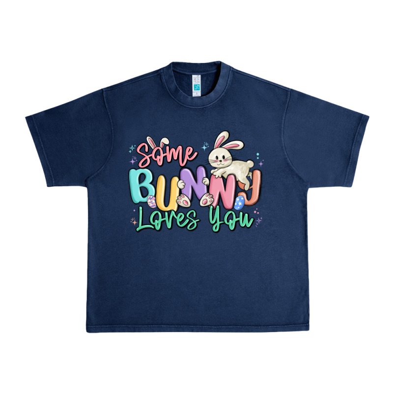 Some Bunny Loves You Easter Urban Heavy Tee by MaliasSmallBusiness | Teevron