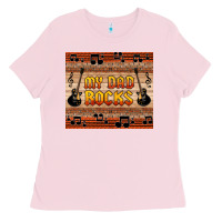Bubblegum Pink my dad rocks Ladies Tee - HRA Design Shop