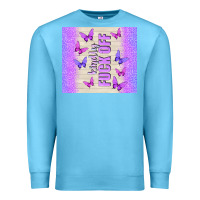 Ocean Blue kindly fuck off Premium Sweatshirt - TumblerDesignByShophia