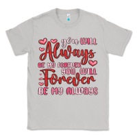 Moon Dust you will always be my forever you will forever be Classic Tee - MaliasSmallBusiness