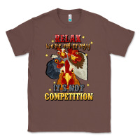 Chestnut relax were all crazy its not competition Classic Tee - JahusDesignShop