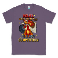 Lavender relax were all crazy its not competition Classic Tee - JahusDesignShop