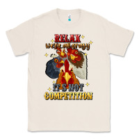 Natural relax were all crazy its not competition Classic Tee - JahusDesignShop