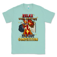 Seafoam relax were all crazy its not competition Classic Tee - JahusDesignShop