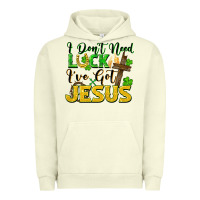Pigment Pistachio I don't need luck i've got Jesus st. patricks day Urban Hoodie - FaDigitalArtStudio