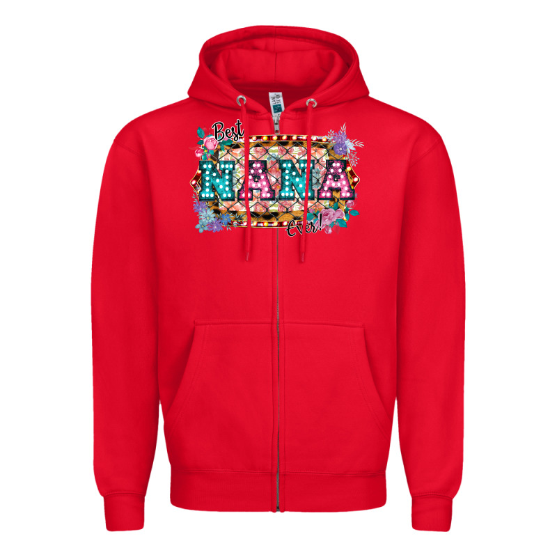 Best Nana Ever! Zipper Hoodie by Bettercallsaul | Teevron