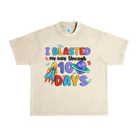 Sandshell i blasted my way through 100 days Urban Heavy Tee - MaliasSmallBusiness