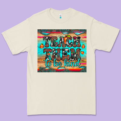 Teach Them To Be Kind Premium Tee Designed By Jahusdesignshop