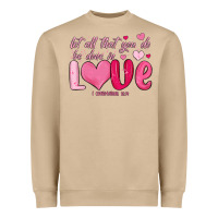 Mushroom let all that you do be done in love Heavyweight Sweatshirt - MaliasSmallBusiness
