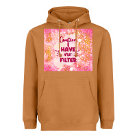 Meerkat caution i have no filter Heavyweight Hoodie - TumblerDesignByShophia