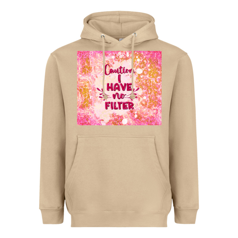 Caution I Have No Filter Heavyweight Hoodie by TumblerDesignByShophia | Teevron