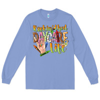 Colony Blue rockin that daycare life Long Sleeve Tee - NancyCooperArtShop