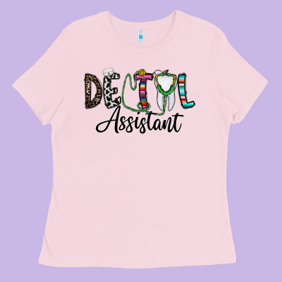 Dentalassistant Ladies Tee Designed By Cowhidedigitalart