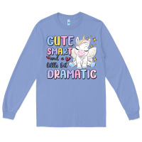 Colony Blue cute smart and a little bit dramatic Long Sleeve Tee - MaliasSmallBusiness