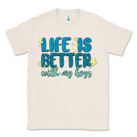 Natural life is better with my boys Classic Tee - MaliasSmallBusiness