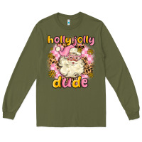 Army Green holly jolly dude Long Sleeve Tee - MaliasSmallBusiness